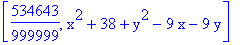 [534643/999999, x^2+38+y^2-9*x-9*y]